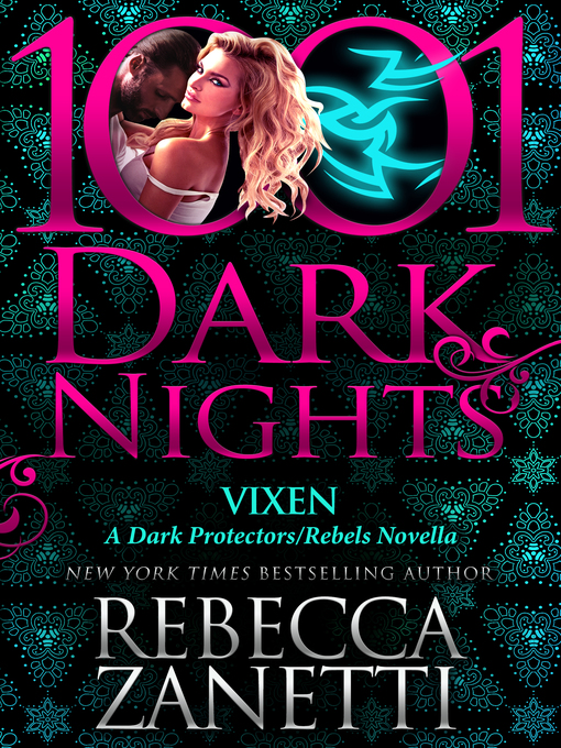 Title details for Vixen by Rebecca Zanetti - Available